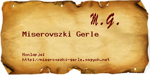 Miserovszki Gerle névjegykártya